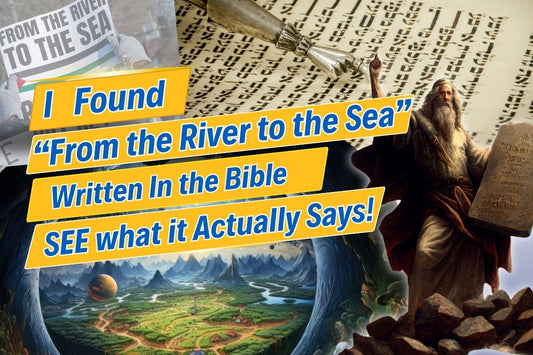 EXPOSED. I found "From the River to the Sea" in the Bible, delving into its spiritual and historical significance.