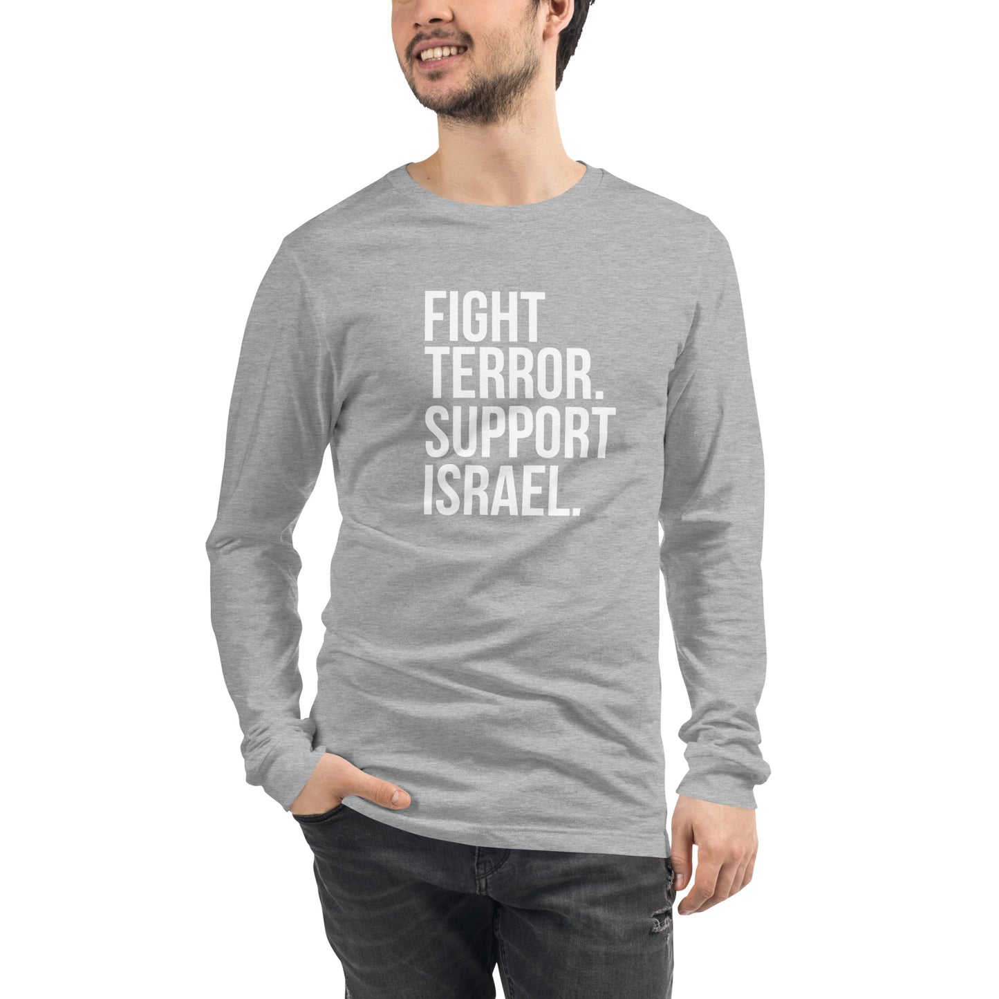 Fight Terror, Support Israel Unisex Long Sleeve Tee