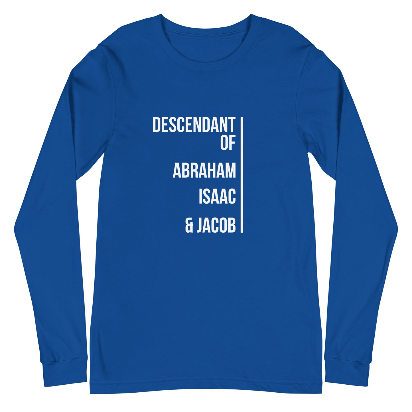 Descendant of Unisex Long Sleeve Tee