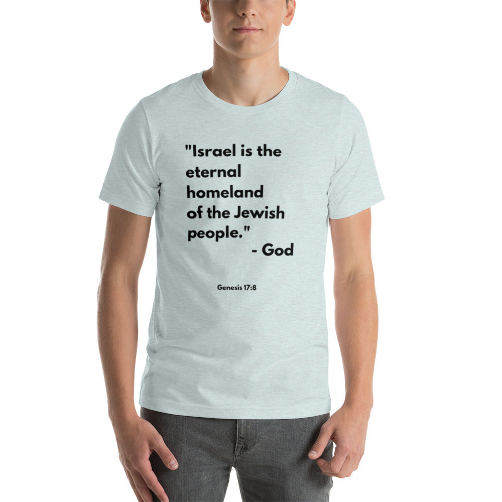 Israel is the Eternal Homeland of the Jewish people t-shirt